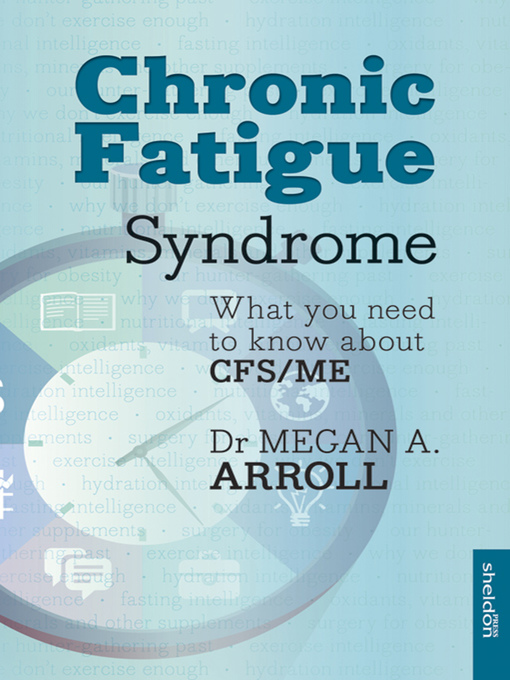 Title details for Chronic Fatigue Syndrome by Megan A. Arroll - Wait list